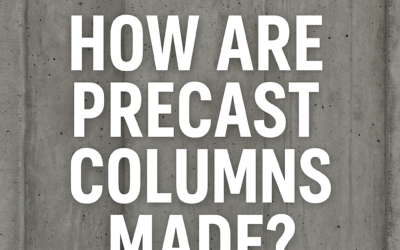 How Are Concrete Columns Made? A Professional Overview