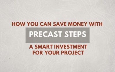 Unlock the Advantages: Why Precast Concrete Steps Are a Smart Investment